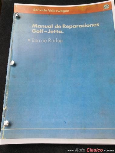 Manual De Reparaciones Golf-Jetta,1987 De Tren  De  Rodaje