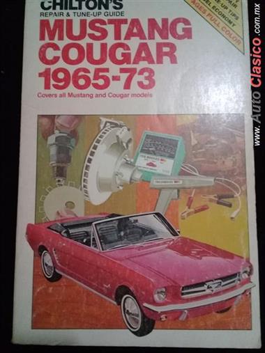 Manual  De Ford  Mustang Convertible & Cougar  65-73 Todos  Los  Modelos