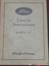 libro de instrucciones  Ford  modelo ¨ A¨ , de 1928 (manual del conductor)