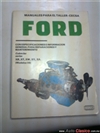 Manual De Ford Maverick ,Mustang,Falcon  Y Galaxie, Series XR,XT,XW,XY,XA,(Modelos V8)
