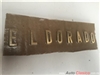 CADILLAC 1957 TO 1958 EL DORADO ORIGINAL LETTERS NEW