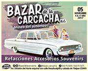 Bazar de la Carcacha - Mudeo del Automovil - Noviembre 2017