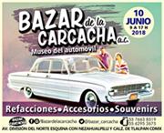 Bazar de la Carcacha - Museo del Automóvil - Junio 2018