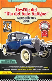 Desfile Día del Auto Antiguo Aguascalientes 2016