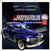 Foro Internacional de la Industria Automotriz 2019 - Exposición de Autos Antiguos
