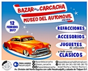 Bazar de la Carcacha - Museo del Automóvil - Febrero 2017