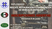 XII Diplomado Rescate, Restauración y Conservación de Vehículos Antiguos