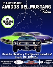8o Aniversario Amigos del Mustang Toluca