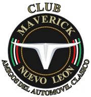 CLUB MAVERICK NUEVO LEON Y AMIGOS DEL AUTOMOVIL CLASICO