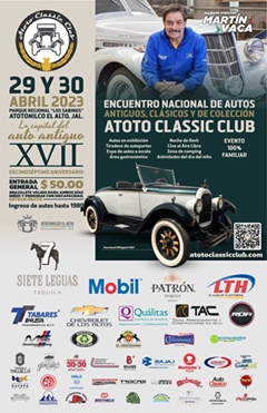 XVII Encuentro Nacional de Autos Antiguos Atotonilco