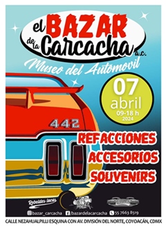 El Bazar de la Carcacha Museo del Automóvil