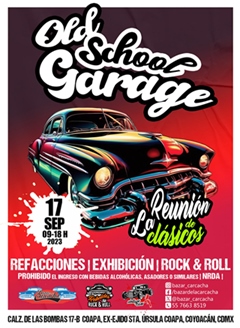 Old School Garage - La Reunión de Clásicos