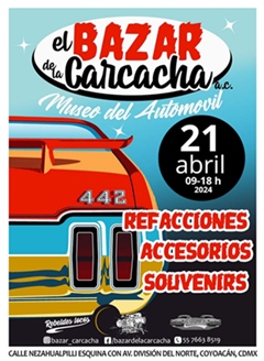 El Bazar de la Carcacha Museo del Automóvil
