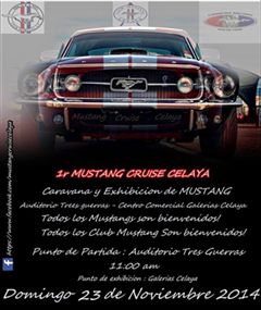 1r Mustang Cruise Celaya