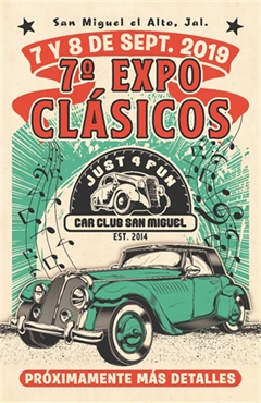 7o Expo Clásicos Car Club San Miguel