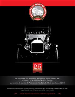 25o Aniversario de la Asociación del Automóvil Antiguo de Aguascalientes A.C.
