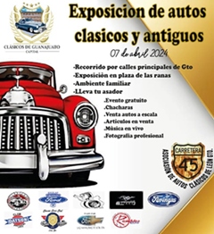Caravana Guanajuato y Exposición de Autos Clásicos y Antiguos