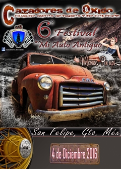 6o Festival Mi Auto Antiguo San Felipe Guanajuato