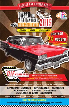 Bazar del Auto Antiguo - Aguascalientes 2015
