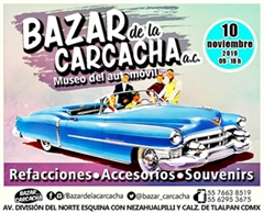 Bazar de la Carcacha - Museo del Automóvil - Noviembre 2019