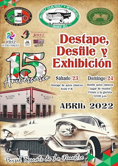 15 Aniversario Autos Clásicos y Antiguos Nostalgia Jerez