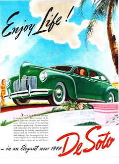 ¡Disfruta la vida! - en un nuevo y elegante DeSoto de 1940