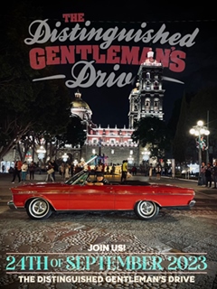 The Distinguished Gentleman's Drive - Puebla