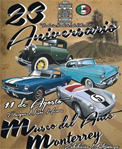 23avo aniversario del Museo de Autos y del Transporte de Monterrey A.C.