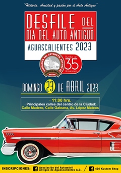 Desfile del Día del Auto Antiguo Aguascalientes 2023