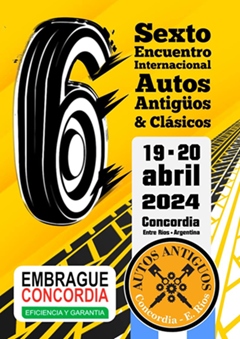Sexto Encuentro Internacional Autos Antigüos & Clásicos
