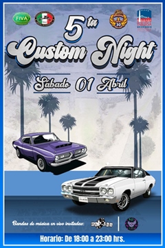 5ta Custom Night