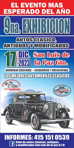 9na Exhibición de Autos Clásicos y Antiguos de San Luis de la Paz, Guanajuato