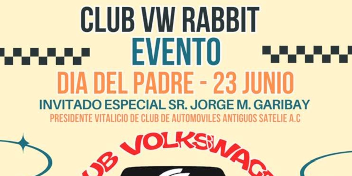 Día del Padre - Club Volkswagen Rabbit