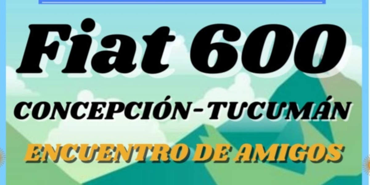 1st National Meeting of Fiat 600 Concepción of Tucumán