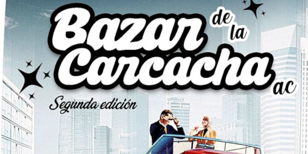 Bazar de la Carcacha Segunda Edición